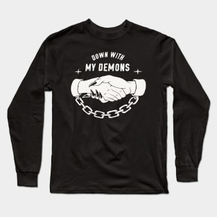 Down with my demons - Euror design Long Sleeve T-Shirt